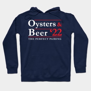 2022 Election - Perfect Pairings - Oysters and Beer Hoodie